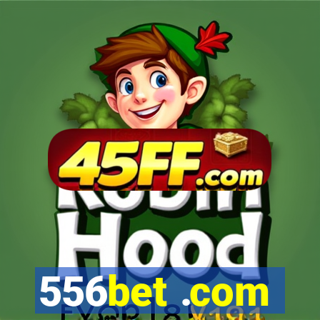 556bet .com
